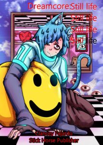 Dreamcore: Still Life